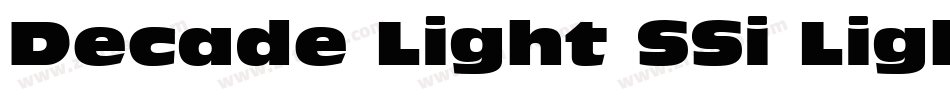 Decade Light SSi Light字体转换